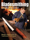Bladesmithing with Murray Carter (eBook): Modern Application of Traditional Techniques